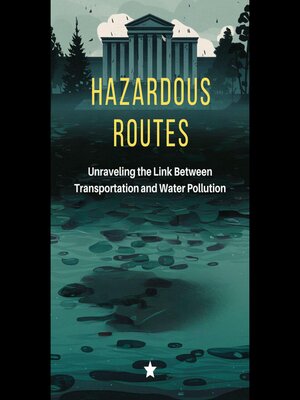 cover image of Hazardous Routes